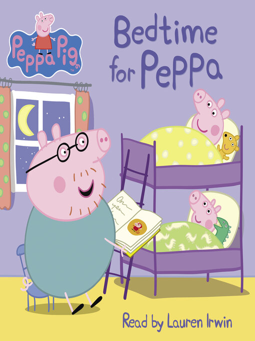 Title details for Bedtime for Peppa by Scholastic - Available